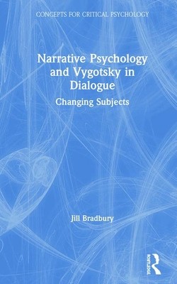 【预订】Narrative Psychology and Vygotsky in Dialogue