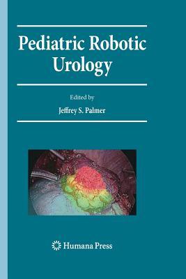 【预订】Pediatric Robotic Urology
