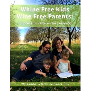 Successful 9781548741648 Free Learning for Patterns Parents Wine Kids Whine 预订