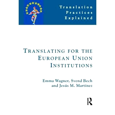 预订 Translating for the European Union Institutions: 9781900650489