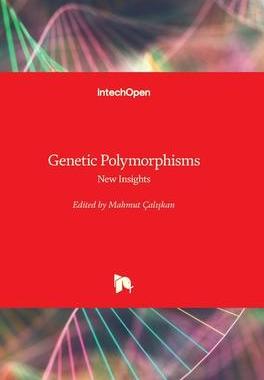 [预订]Genetic Polymorphisms - New Insights 9781839688102
