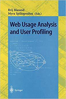 【预订】Web Usage Analysis and User Profiling 9783540678182