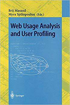 【预订】Web Usage Analysis and User Profiling 9783540678182