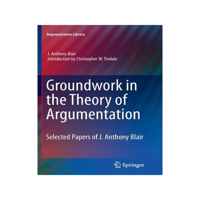 预订 Groundwork in the Theory of Argumentation