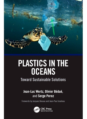 预订 Plastics in the Oceans: Toward Sustainable Solutions 海洋中的塑料：面向可持续解决方案: 9781032873954