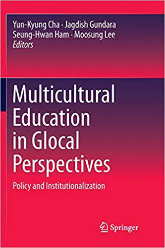 【预售】Multicultural Education in Glocal Perspectives: Policy and Institutionalization