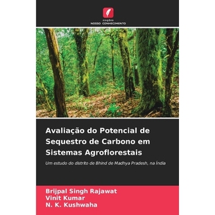 预订 Avaliação do Potencial de Sequestro de Carbono em Sistemas Agroflorestais: 9786209383380