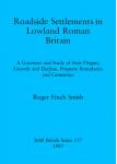 [预订]Roadside Settlements in Lowland Roman Britain 9780860544111