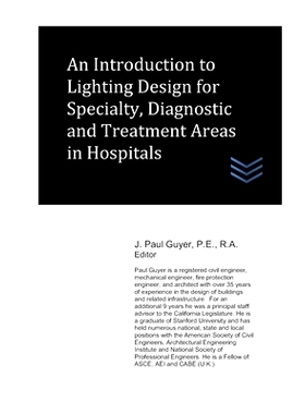 预订 An Introduction to Lighting Design for Specialty, Diagnostic and Treatment Areas in Hospitals: 9781710561654