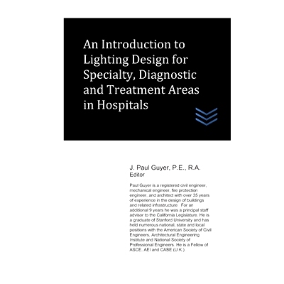 预订 An Introduction to Lighting Design for Specialty, Diagnostic and Treatment Areas in Hospitals: 9781710561654
