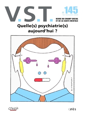 预订 VST, n° 145. Quelle(s) psychiatrie(s) aujourd’hui ? VST，n° 145。当今的精神病学是什么？: 9782749266114