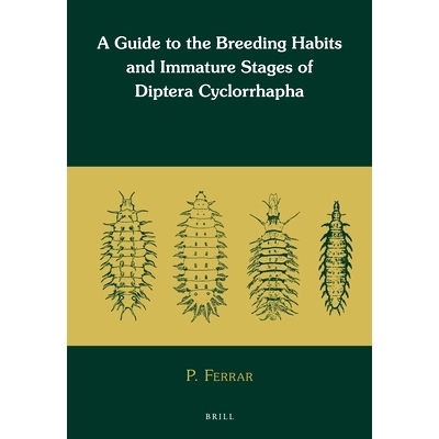 预订 A Guide to the Breeding Habits and Immature Stages of Diptera Cyclorrhapha (2 vols) 双翅目环翅目繁殖习性和未成熟阶