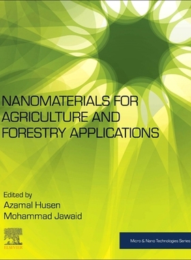 【预订】Nanomaterials for Agriculture and Forestry Applications
