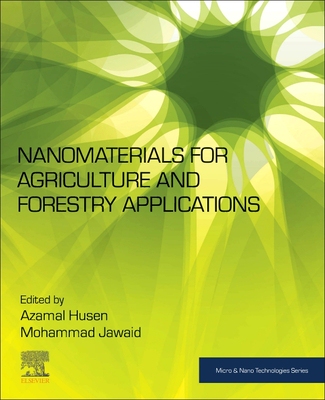 【预订】Nanomaterials for Agriculture and Forestry Applications