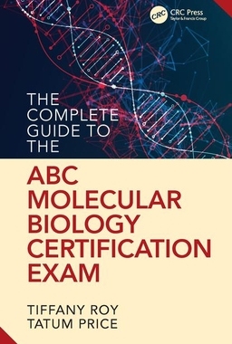 【预订】The Complete Guide to the ABC Molecular Biology Certification Exam