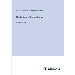 预订 The Letters of Robert Burns: in large print: 9783387333084