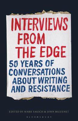 【预订】Interviews from the Edge: 50 Years of Conversations about Writing and Resistance