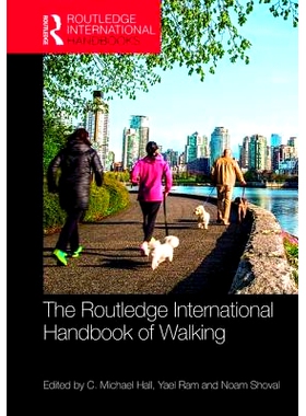 预订 The Routledge International Handbook of Walking Routledge行走研究手册: 9781138195349