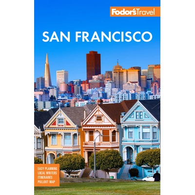 预订 Fodor’s San Francisco 福多的旧金山: 9781640976245