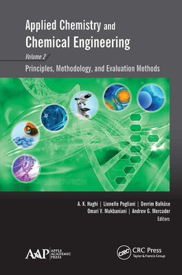 【预订】Applied Chemistry and Chemical Engineering, Volume 2: Principles, Me 9781774631157