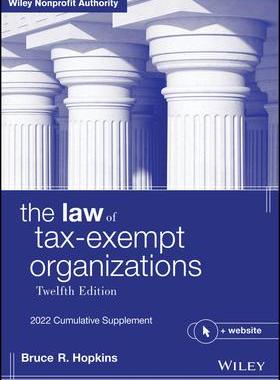 [预订]The Law of Tax-Exempt Organizations, 12/e, 2022 Cumulative Supplement 9781119873389