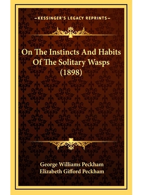 预订 On The Instincts And Habits Of The Solitary Wasps (1898): 9781164329664