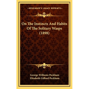 9781164329664 The 1898 Wasps Solitary Habits And Instincts 预订