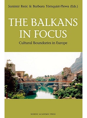 预订 Balkans in Focus: Cultural Boundries in Europe: 9789189116382