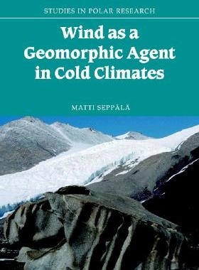 【预订】Wind as a Geomorphic Agent in Cold Climates