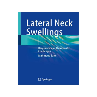 [预订]Lateral Neck Swellings 9783031321177
