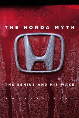 [预订]The Honda Myth:The Genius and His Wake 9781932234268