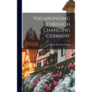 Germany 预订 Changing Through 9781018241395 Vagabonding