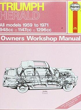 [预订]Triumph Herald (59 - 71) up to K Haynes Repair Manual (Classic Reprint) 9780857336026