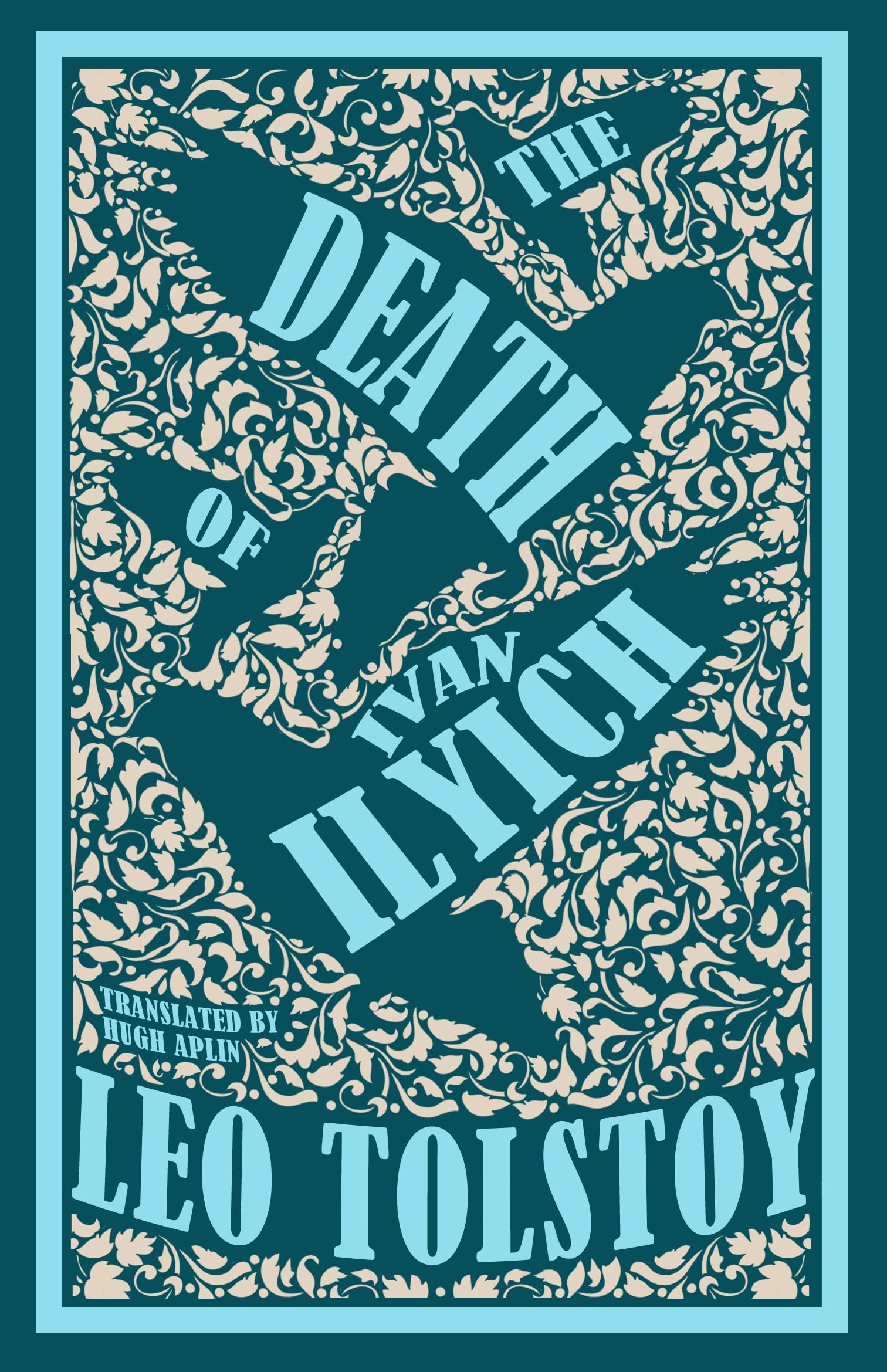 伊凡·伊里奇之死 列夫·托尔斯泰 Alma经典文学 英文原版 The Death of Ivan Ilyich: New Translation BJ