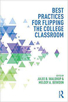 【预售】Best Practices for Flipping the College Classroom