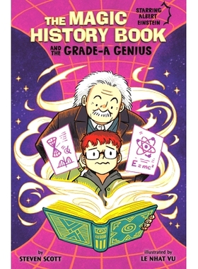预订 The Magic History Book and the Grade-A Genius: Starring Einstein!: 9781669067733