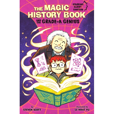 预订 The Magic History Book and the Grade-A Genius: Starring Einstein!: 9781669067733