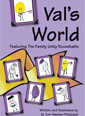 【预订】Val’s World Featuring The Family Unity Roundtable 9780977221011