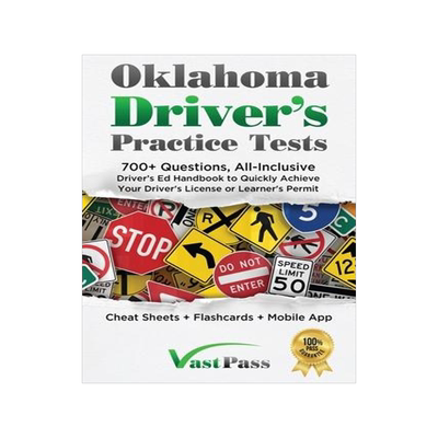 [预订]Oklahoma Driver’s Practice Tests: 700+ Questions, All-Inclusive Driver’s Ed Handbook to Quickly  9781955645270