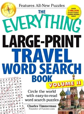 预订 The Everything Large-Print Travel Word Search Book, Volume II: Circle the World with Easy-To-Read Word Search Puzzl