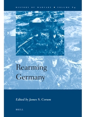 预订 Rearming Germany 重新武装德国: 9789004203174