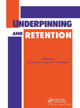 [预订]Underpinning and Retention 9780367865955