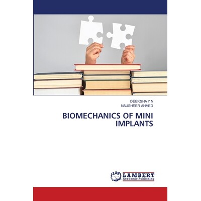 预订 Biomechanics of Mini Implants: 9786138268659