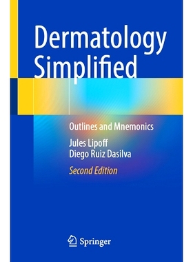 预订 Dermatology Simplified: Outlines and Mnemonics 简化皮肤病学：提纲与助记法 第2版: 9783031667381
