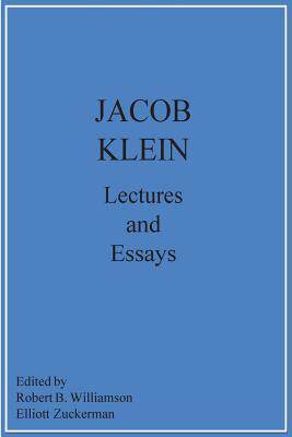 预订 []Jacob Klein Lectures and Essays 9780960369027