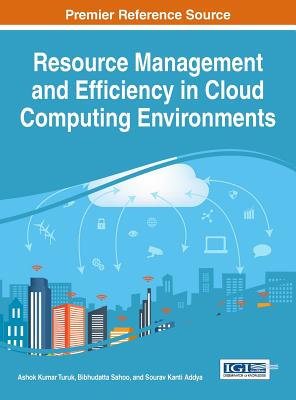 【预订】Resource Management and Efficiency in Cloud Computing Environments