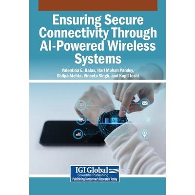 预订 Ensuring Secure Connectivity Through AI-Powered Wireless Systems: 9798337335773