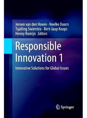 预订 Responsible Innovation 1: Innovative Solutions for Global Issues: 9789402400519