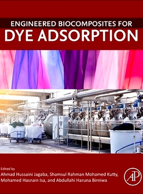 预订 Engineered Biocomposites for Dye Adsorption: 9780443298776