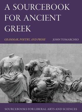 [预订]A Sourcebook for Ancient Greek 9781949822205